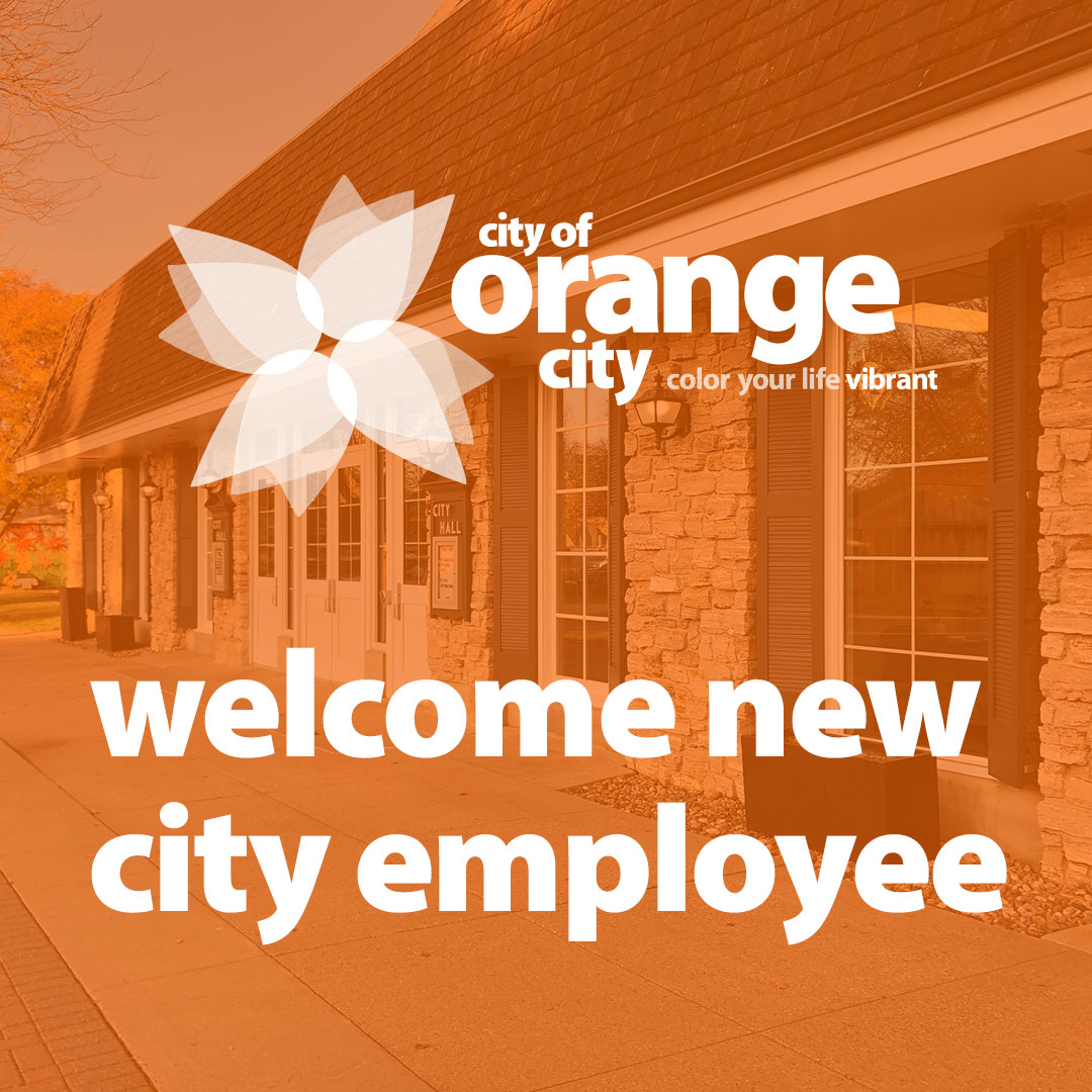 City of Orange City Welcomes Two New Employees